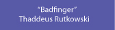Badfinger,byThadRutkowski