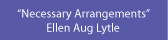 NecessaryArrangementsbyEllenAug
